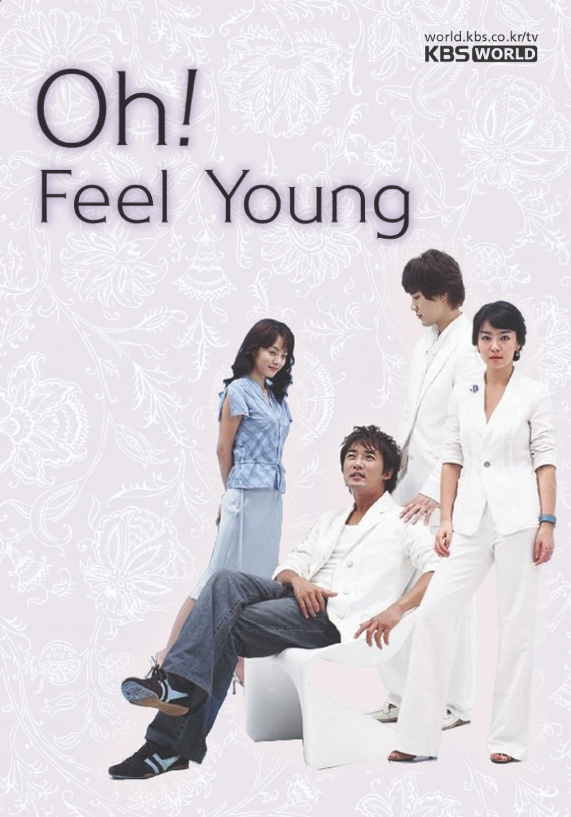 Tuổi Thanh Xuân - Oh! Feel Young (2004) Tuổi Thanh Xuân - Oh! Feel Young (2004)