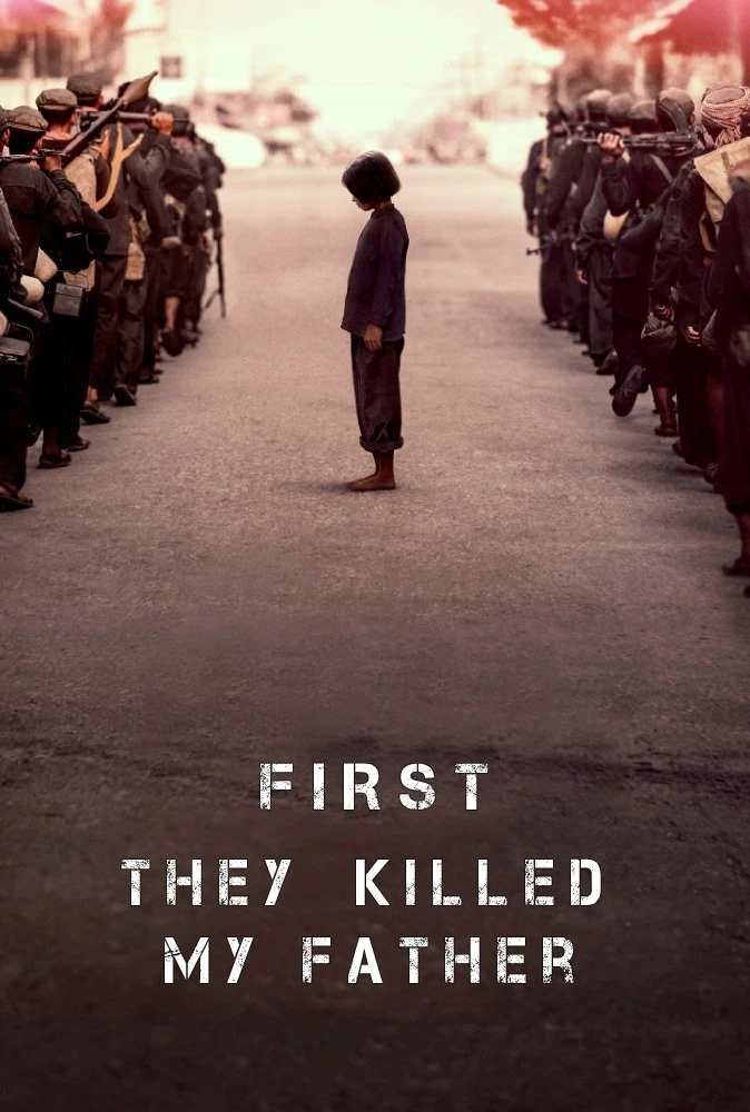 Một Người Con Gái Của Đất Nước Cambuchia Nhớ Lại (Đầu Tiên Họ Giết Cha Tôi) - First They Killed My Father (2017) Một Người Con Gái Của Đất Nước Cambuchia Nhớ Lại (Đầu Tiên Họ Giết Cha Tôi) - First They Killed My Father (2017)