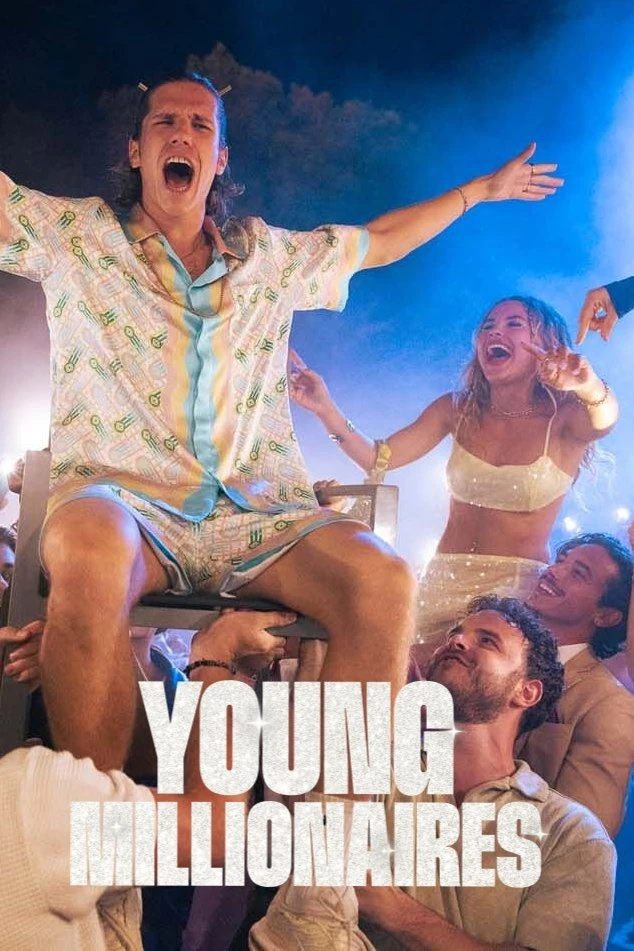 Những Triệu Phú Trẻ - Young Millionaires (2025)